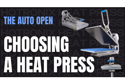 Choosing a heat press. The Hotronix Auto Open Heat Press